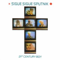 Sigue Sigue Sputnik : 21st Century Boy